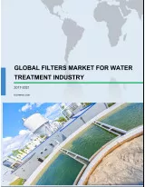 Global Filters Market for Wastewater Treatment Industry 2017-2021